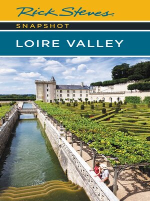 cover image of Rick Steves Snapshot Loire Valley